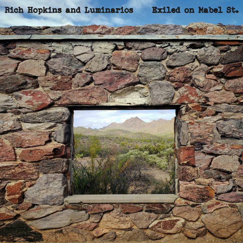 Picture of Rich Hopkins & Luminarios - Exiled On Mabel St.