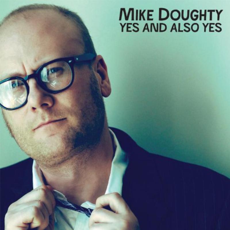 Picture of Mike Doughty - Yes And Also Yes