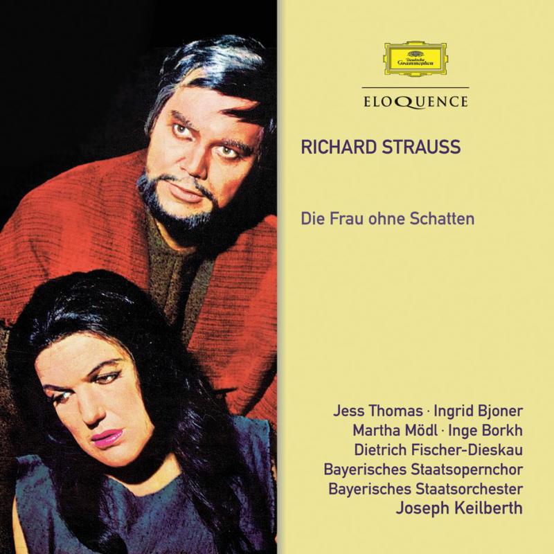 Picture of Bayerischer Staatsopernchor & Orch, Keilberth - Richard Strauss: Die Frau Ohne Schatten