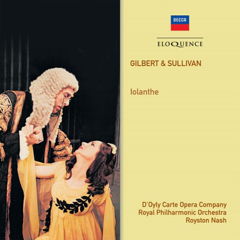 Picture of D'Oyly Carte Opera Company / Royston Nash - Gilbert & Sullivan: Iolanthe