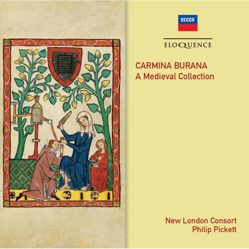 Picture of New London Consort; Philip Pickett - Carmina Burana | A Medieval Collection