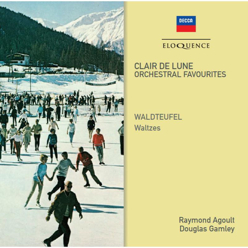 Picture of Raymond Agoult; Various Orchestras - Clair De Lune / Waldteufel Waltzes