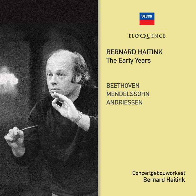 Picture of Concertgebouworkest; Bernard Haitink - Bernard Haitink - The Early Years