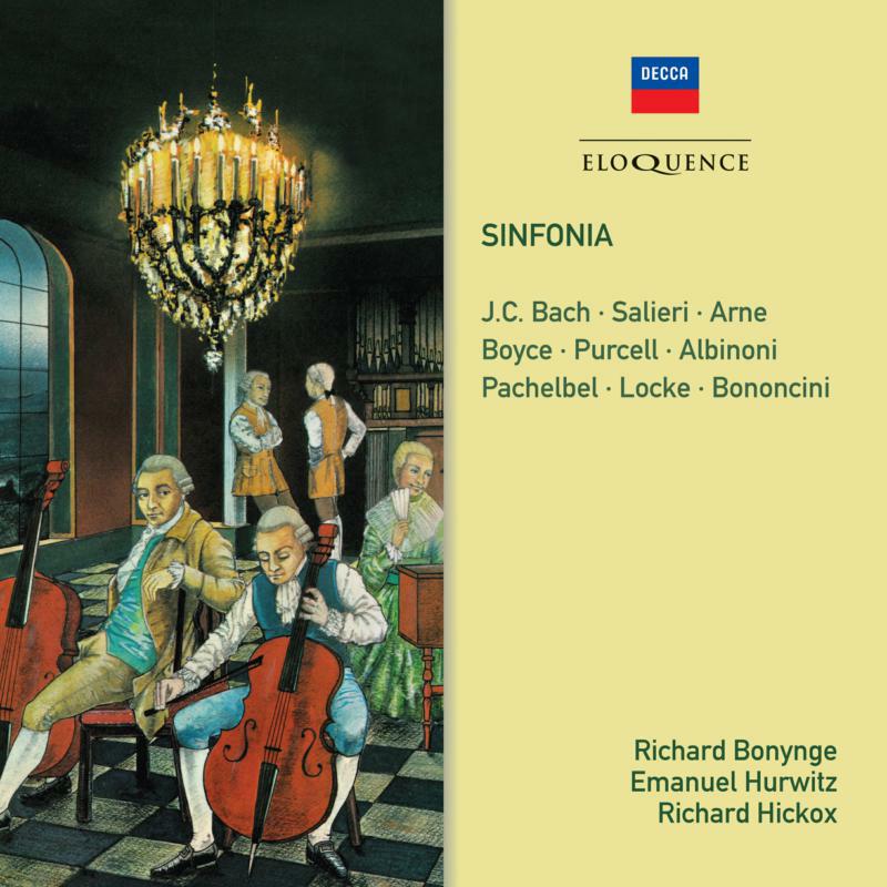Picture of Richard Bonynge, Emanuel Hurwitz, Richard Hickox - Sinfonia - Salieri, J.C. Bach, Arne, Purcell, Albinoni, Pach