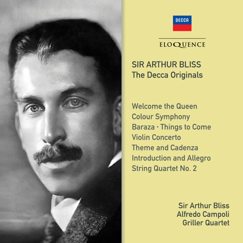 Picture of Arthur Bliss; Griller Quartet; Alfredo Campoli - Sir Arthur Bliss: The Decca Originals