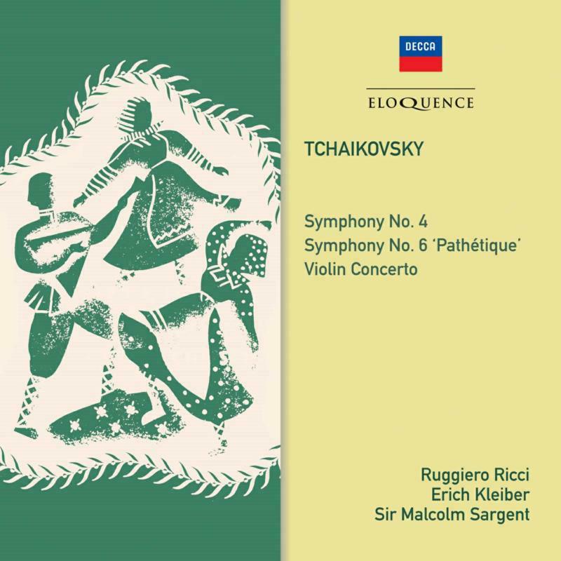 Picture of Erich Kleiber, Ruggiero Ricci & Sir Malcolm Sargent - Tchaikovsky: Symphonies Nos. 4 & 6; Violin Concerto (2CD)