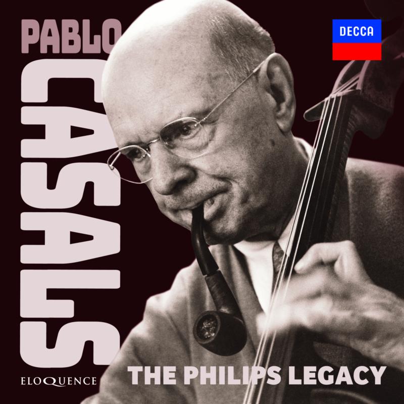 Picture of Karl Engel; Pablo Casals; Various Soloists & Orchestras - Pablo Casals - The Philips Legacy