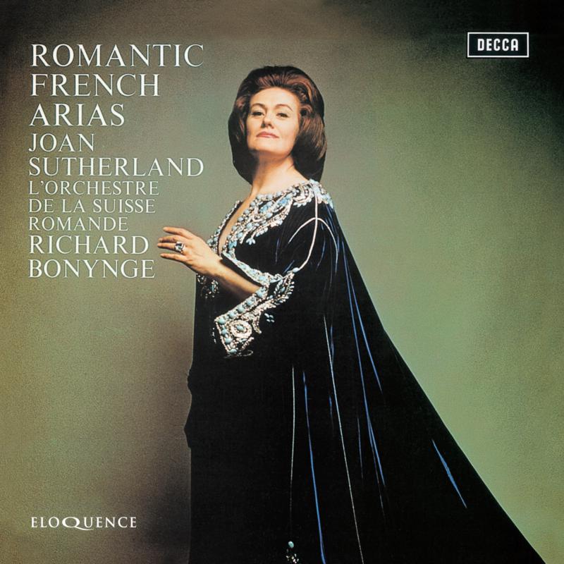 Picture of Joan Sutherland; Richard Bonynge; Orch. De La Suisse Romande - Romantic French Arias
