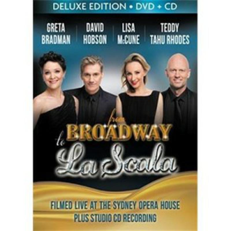 Picture of Greta Bradman, Lisa McCune, Teddy Tahu Rhodes, David Hobson - From Broadway To La Scala (Deluxe Edition)