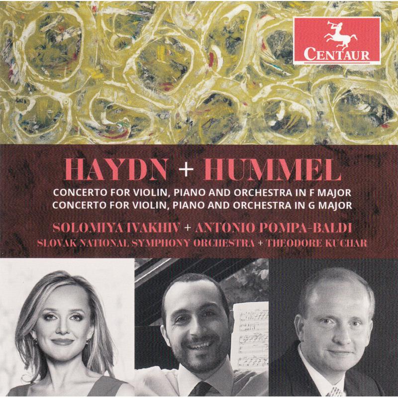 Picture of Solomiya Ivakhiv, Antonio Pompa-Baldi & Slovak National Symp - Haydn, Hummel: Concertos for Violin, Piano and Orchestra