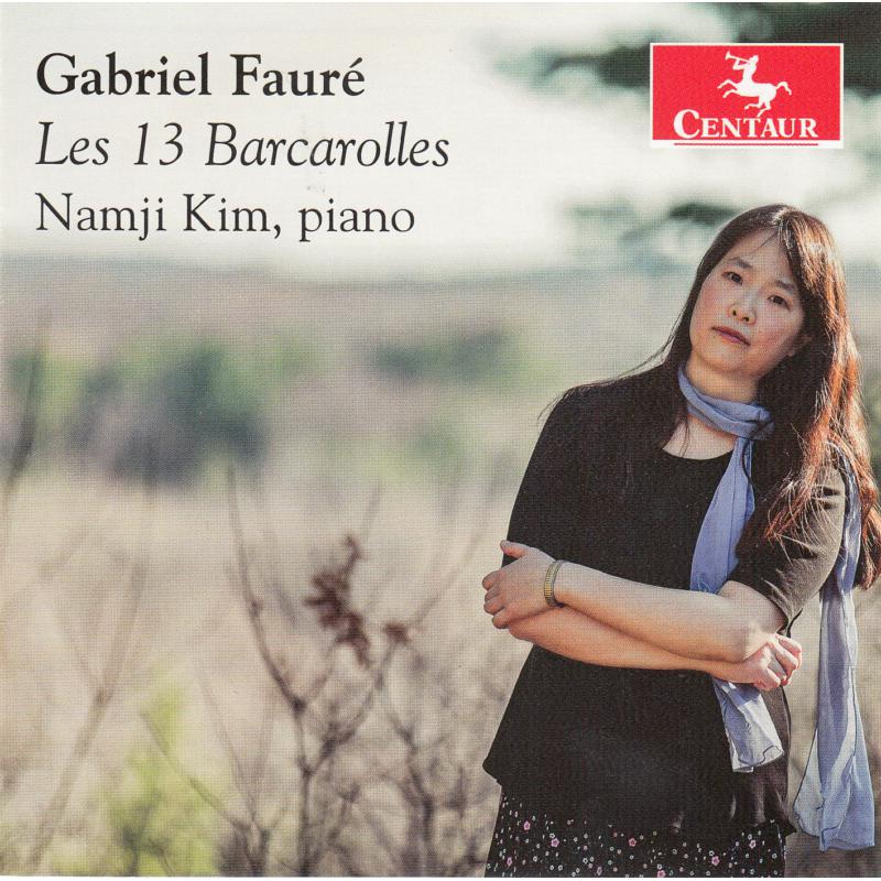 Picture of Namji Kim - Faure: Les 13 Bacarolles