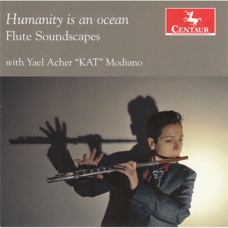 Picture of Yael Acher - Humanity Is An Ocean: Flute Soundscapes