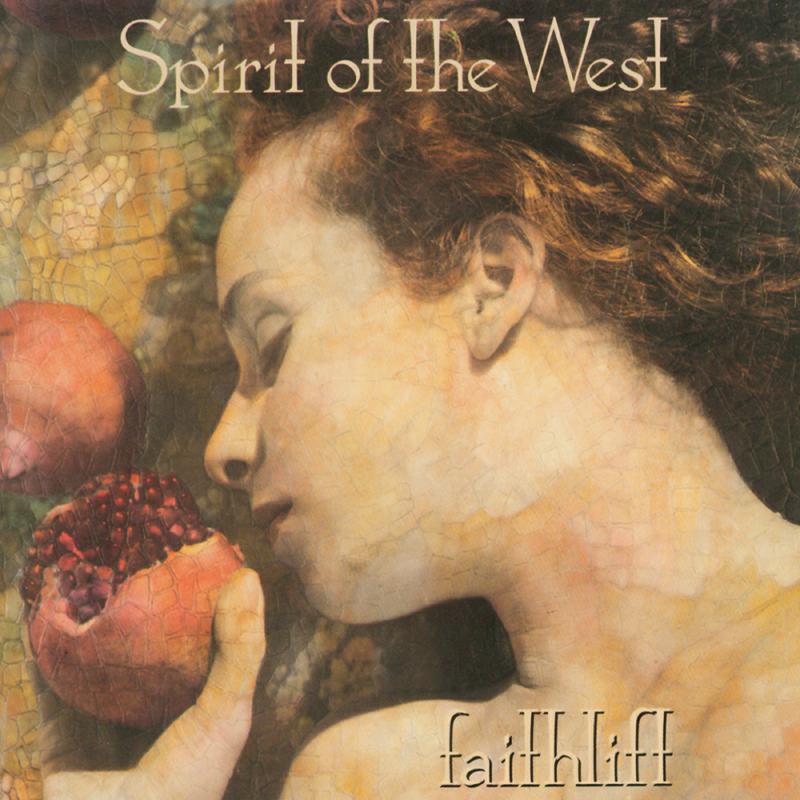 Picture of Spirit Of The West - Faithlift