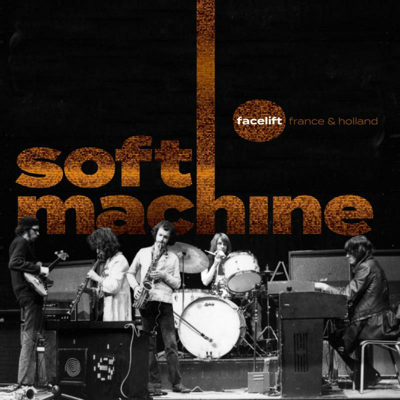 Picture of Soft Machine - Facelift France And Holland