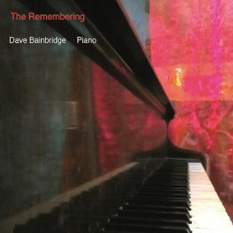 Picture of Dave Bainbridge - The Remembering