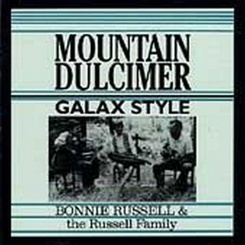 Picture of Bonnie Russell & the Russell Family - Mountain Dulcimer Galax Style