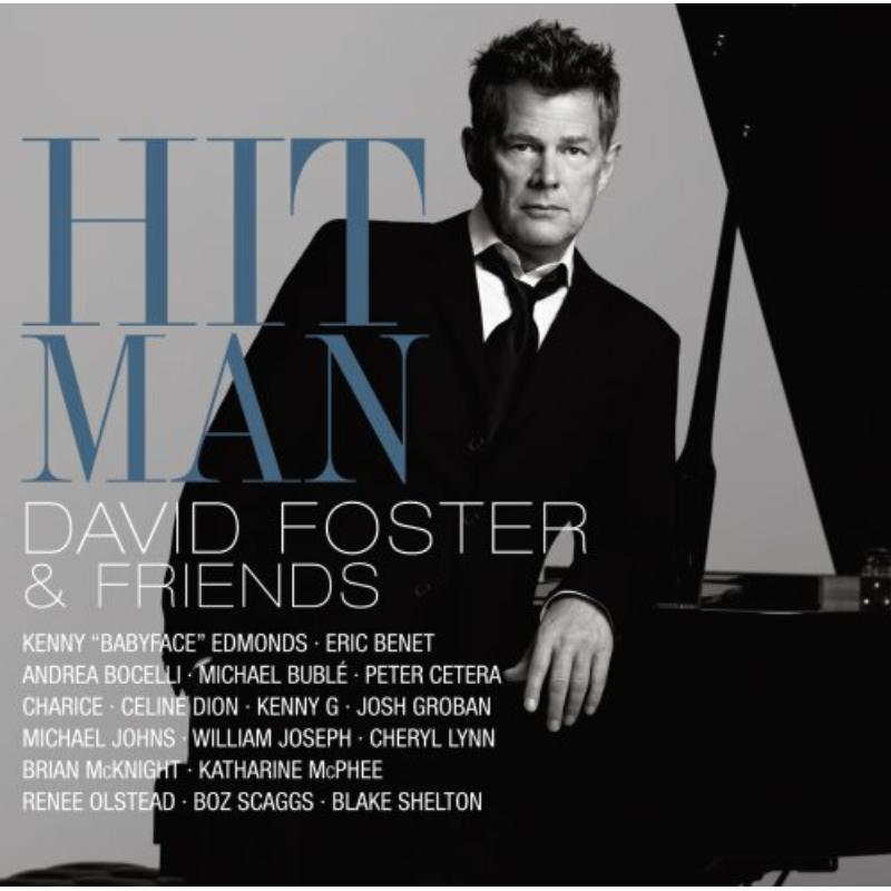 Picture of David Foster & Friends - Hit Man: David Foster & Friends