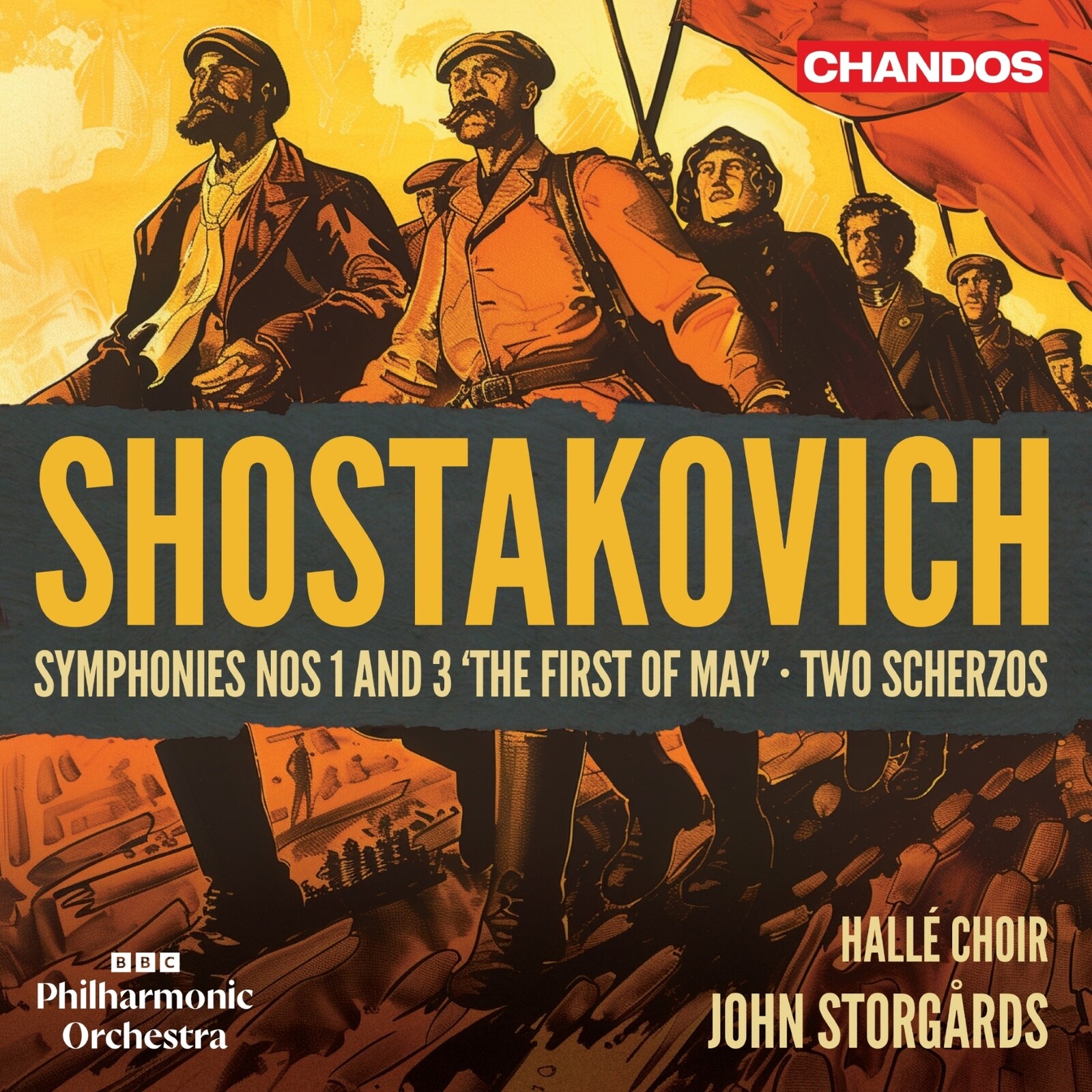Picture of BBC Philharmonic Orchestra; Halle Choir; John Storgards - Dmitri Shostakovich: Symphonies Nos. 1 and 3 'The First of May'; Two Scherzos