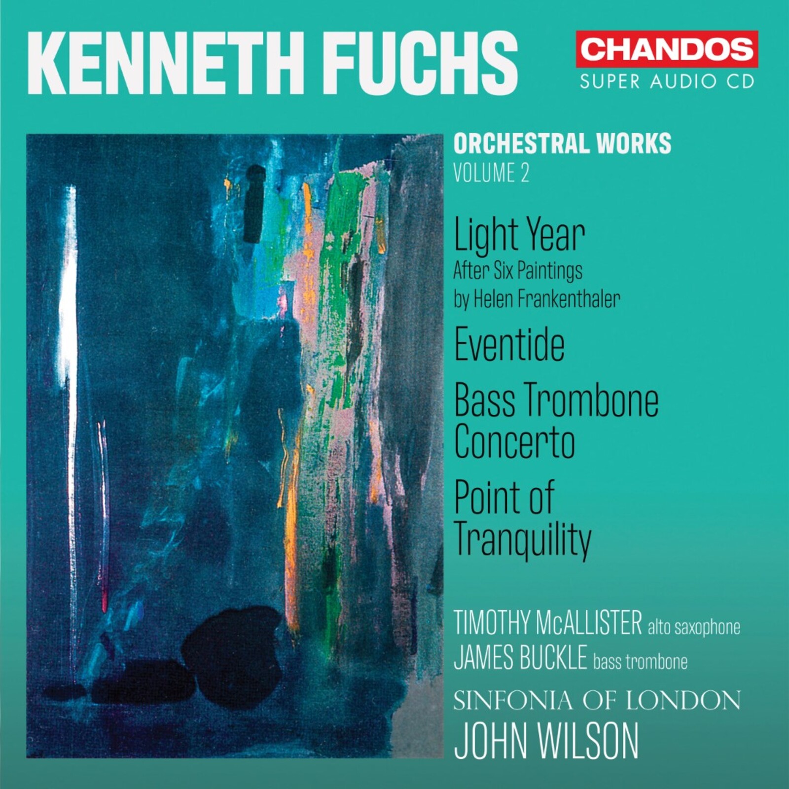 Picture of James Buckle; Tim McCalister; Sinfonia of London; John Wilson - Kenneth Fuchs: Orchestral Works, Vol. 2<br />