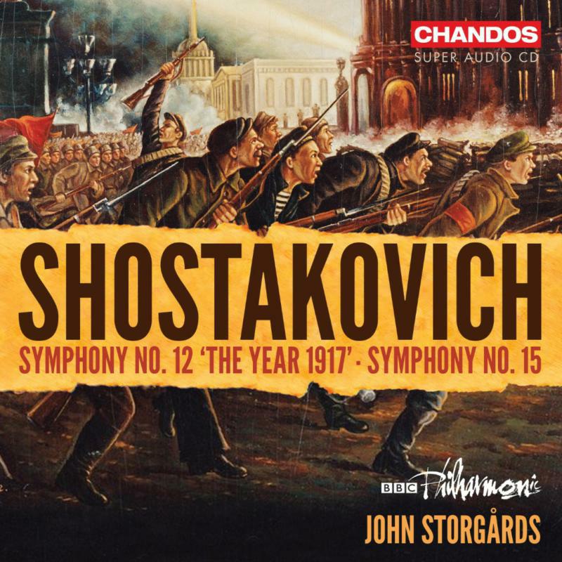 Picture of BBC PHILHARMONIC/STORGARDS - Dmitri Shostakovich: Symphonies Nos. 12 and 15