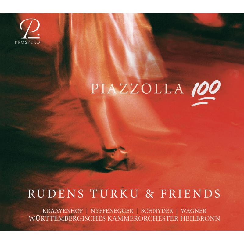 Picture of Rudens Turku & Friends; Wurttembergisches Chamber Orchestra - PIAZZOLLA 100: Works By Piazzolla & Kraayenhof