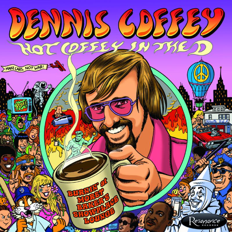 Picture of Dennis Coffey - Hot Coffey In The D: Burnin' At Morey Baker's Showplace Lounge