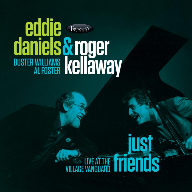 Picture of Eddie Daniels & Roger Kellaway - Just Friends - Live At The Village Vanguard