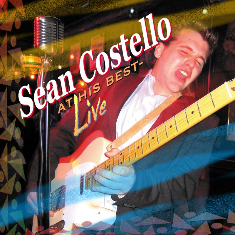 Picture of Sean Costello - At His Best - Live