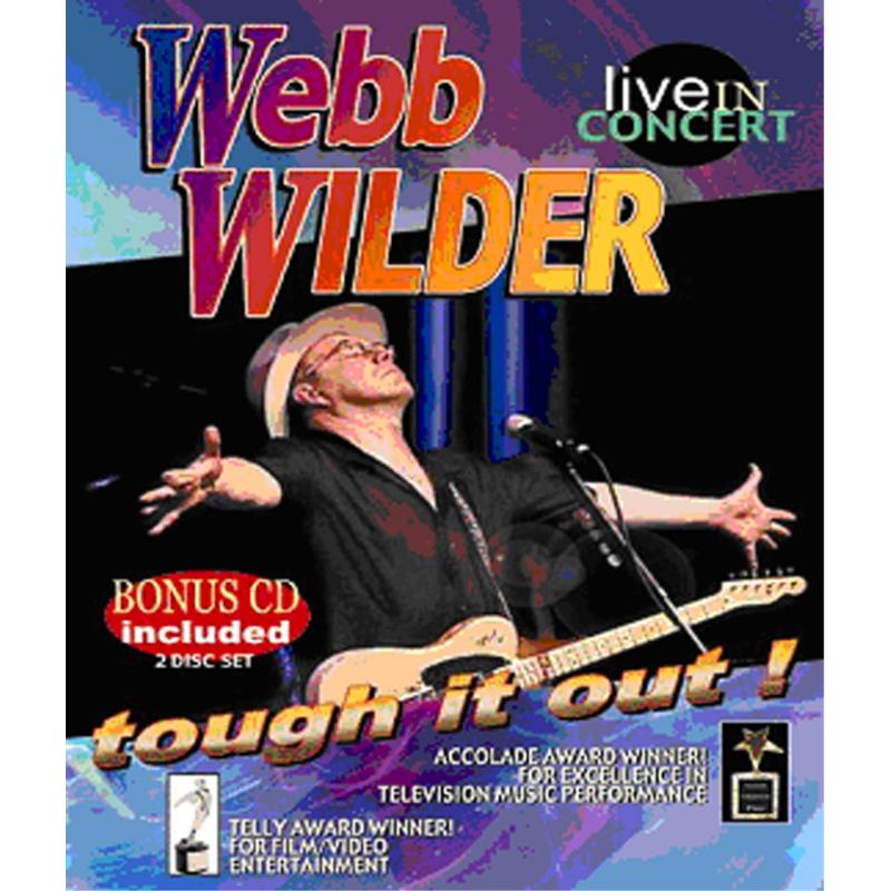 Picture of Webb Wilder - Tough It Out: Live In Concert