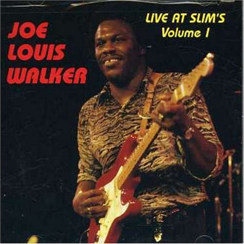 Picture of Joe Louis Walker - Live At Slim's Volume 1