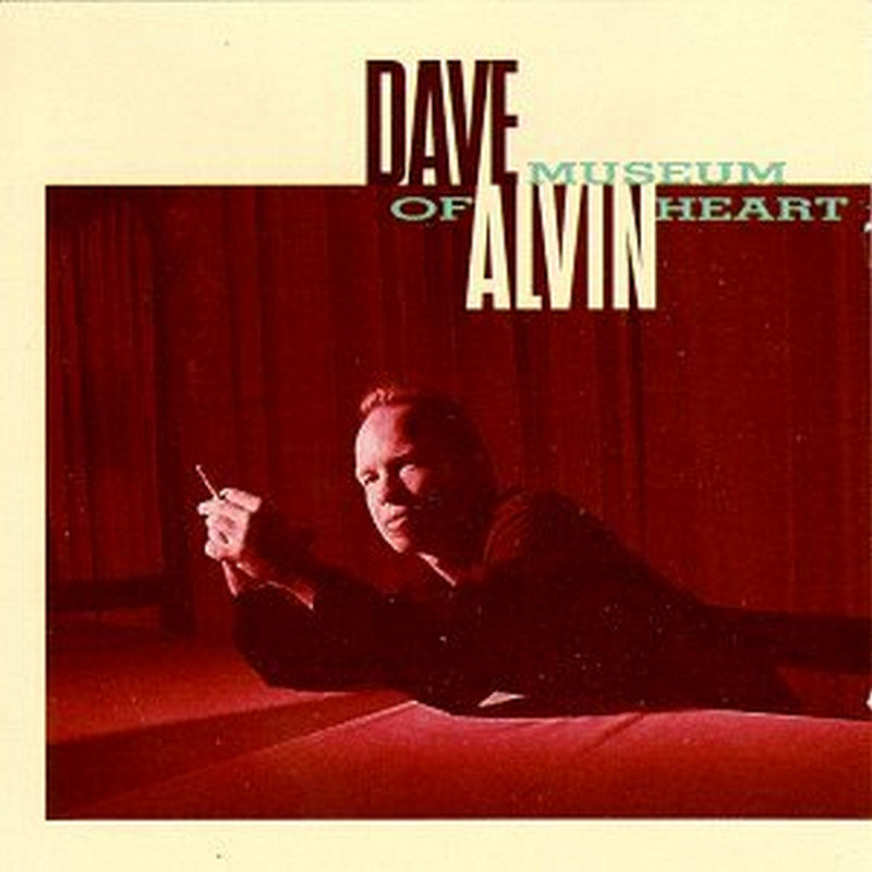 Picture of Dave Alvin - Museum Of The Heart