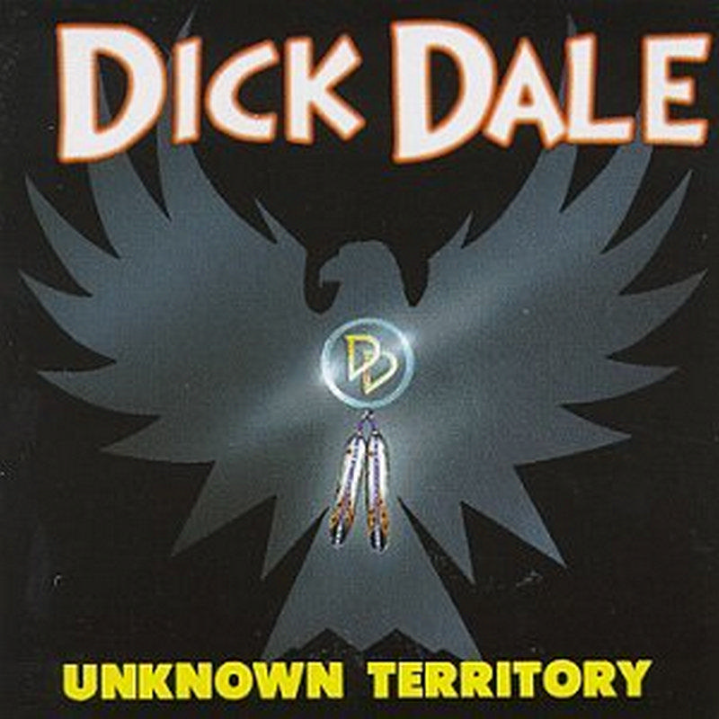 Picture of Dick Dale - Unknown Territory