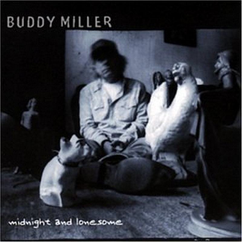 Picture of Buddy Miller - Midnight & Lonesome