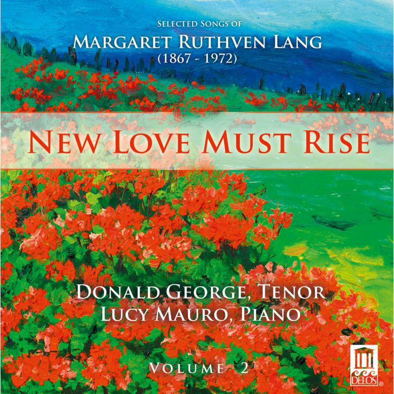 Picture of Donald George:Lucy Mauro - Lang: New Love Must Rise Vol.2