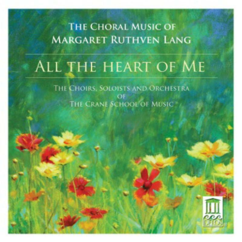 Picture of Crane School Of Music - Lang: All The Heart Of Me