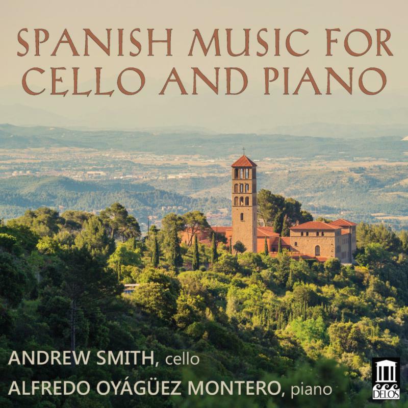 Picture of Andrew Smith/Montero - SPANISH MUSIC FOR CELLO AND PIANO