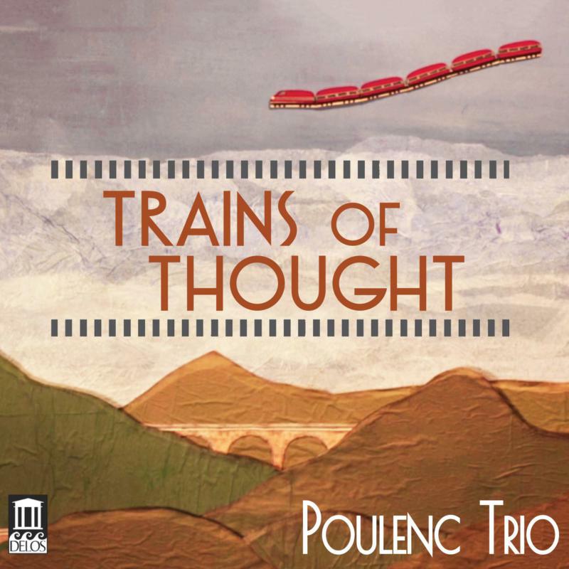 Picture of Poulenc Trio - Trains of Thought