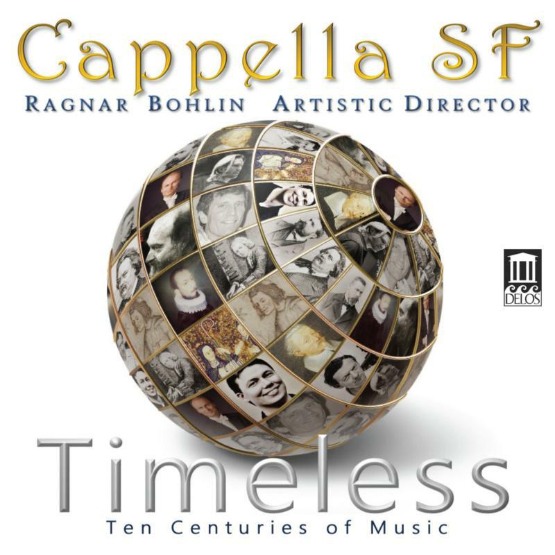 Picture of Cappella Sf/Bohlin - Timeless: Ten Centuries of Music