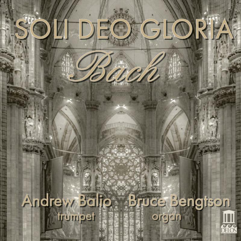 Picture of Balio/Bengtson - Soli deo Gloria: Bach transcriptions for Trumpet and Organ