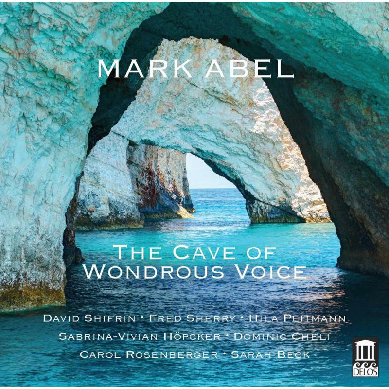 Picture of Various - Mark Abel: The Cave of Wondrous Voice