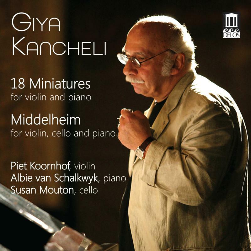 Picture of Koornhof/Schalkwyk/Mouton - Giya Kancheli: 18 Miniatures; Middelheim