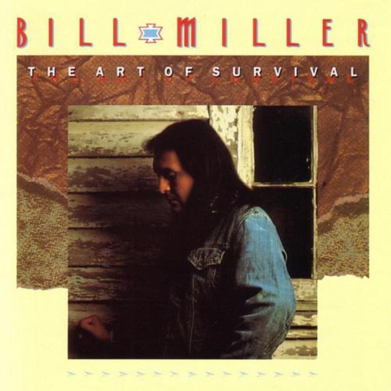 Picture of Bill Miller - The Art Of Survival