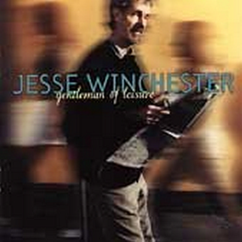 Picture of Jesse Winchester - Gentleman of Leisure