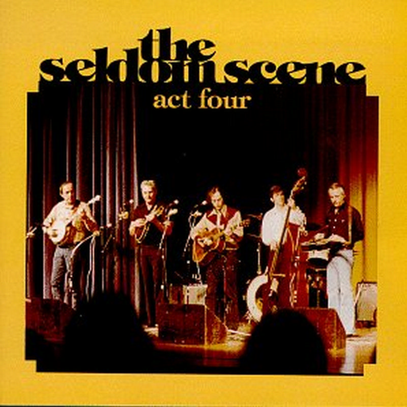 Picture of The Seldom Scene - Act Four