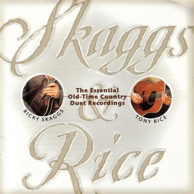 Picture of Ricky Skaggs & Tony Rice - Skaggs & Rice