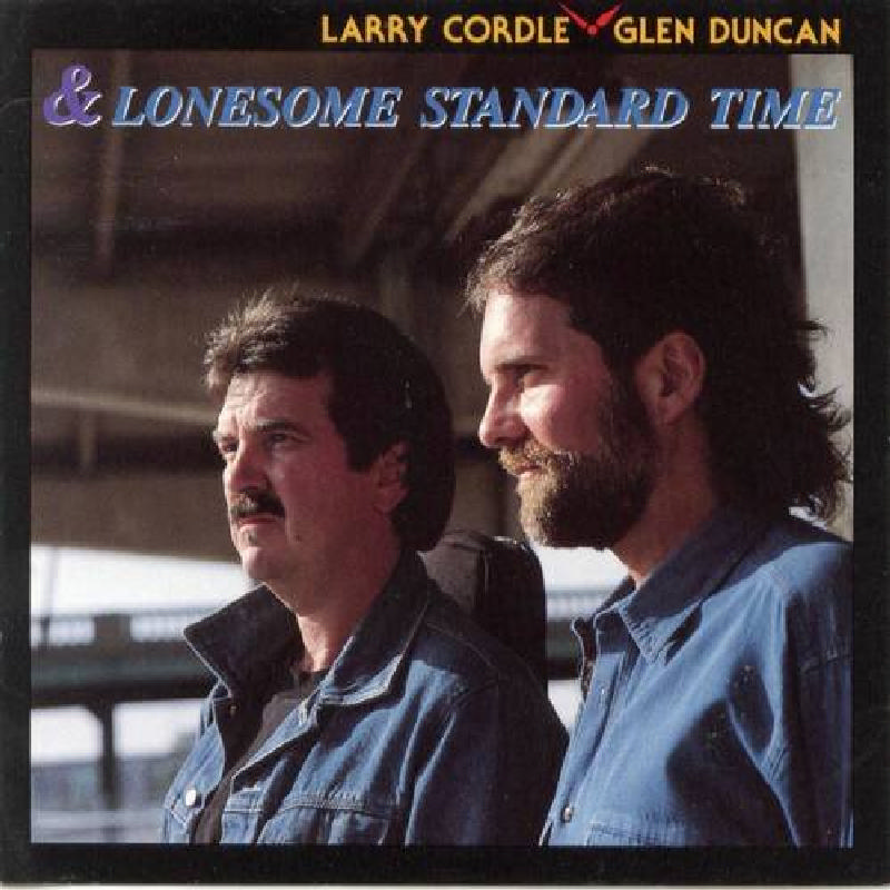Picture of Larry Cordle & Glen Duncan - Lonesome Standard Time