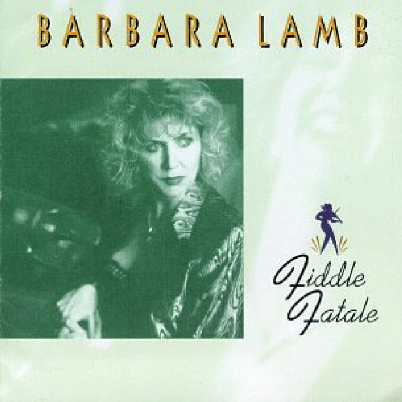 Picture of Barbara Lamb - Fiddle Fatale