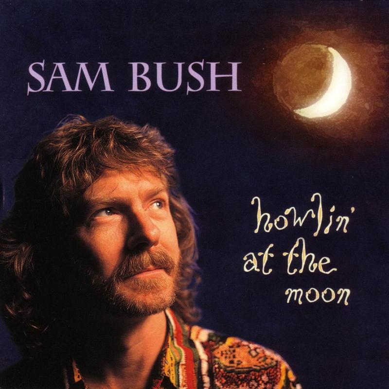 Picture of Sam Bush - Howlin' At The Moon