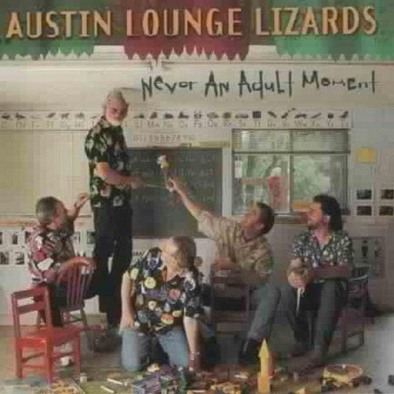Picture of Austin Lounge Lizards - Never An Adult Moment