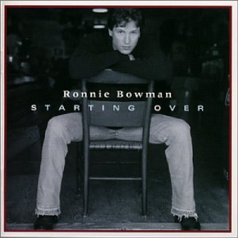 Picture of Ronnie Bowman - Starting Over